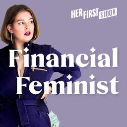 Financial Feminist — hear a sample recap