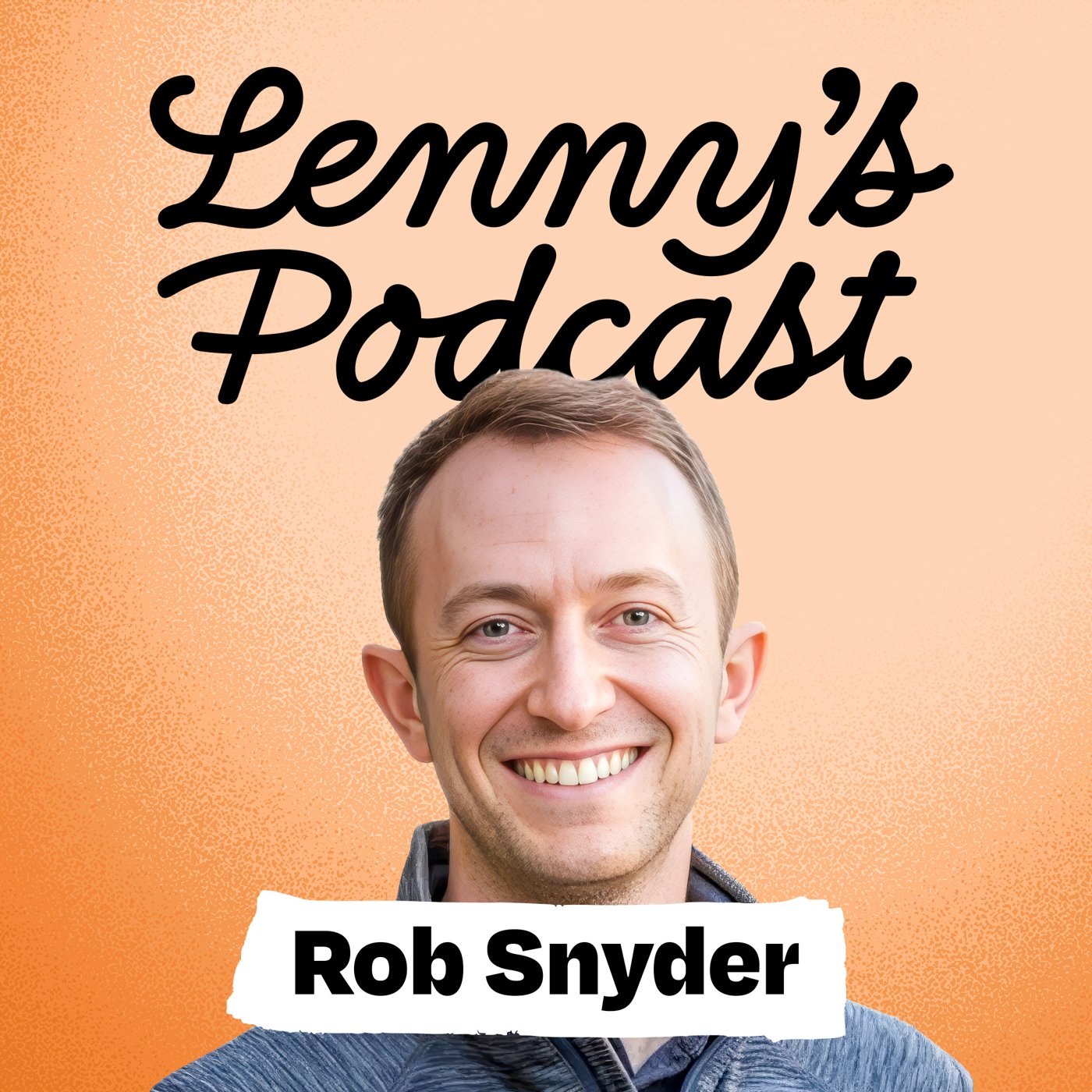 Lenny's Podcast: Product | Career | Growth — hear a sample recap