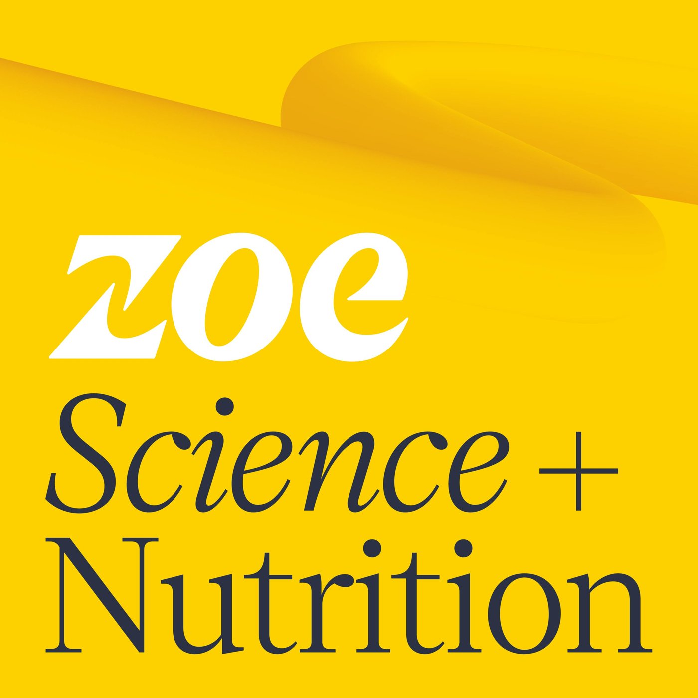 ZOE Science & Nutrition cover art